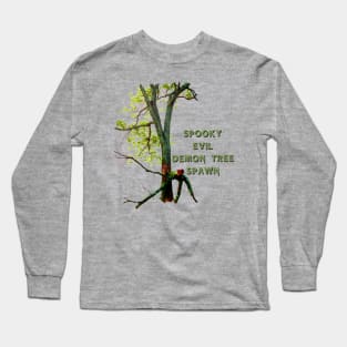 Spooky Evil Demon Tree Spawn Long Sleeve T-Shirt
